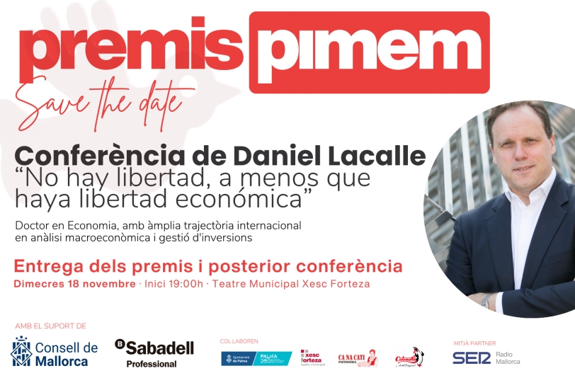 Lliurament dels premis PIMEM 2026 - Conferència de Daniel Lacalle